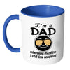 Fathers Mug Im A Dad Embarrassing My Children White 11oz Accent Coffee Mugs