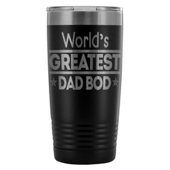 Fathers Travel Mug Worlds Greatest Dad Bod 20oz Stainless Steel Tumbler