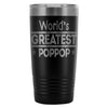 Fathers Travel Mug Worlds Greatest Poppop 20oz Stainless Steel Tumbler