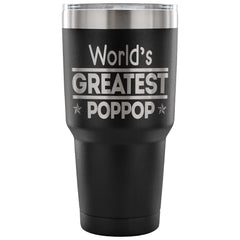 Fathers Travel Mug Worlds Greatest Poppop 30 oz Stainless Steel Tumbler