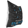 Female Engineering Pillows Im Going To Engineer The S*** Out of This