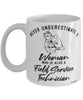 Field Service Technician Mug Never Underestimate A Woman Who Is Also A Field Service Tech Coffee Cup White