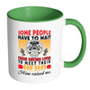 Firefighter Mug Some People Have To Wait Their White 11oz Accent Coffee Mugs