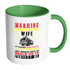 Firefighter Mug Warning Firefighters Wife White 11oz Accent Coffee Mugs