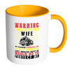 Firefighter Mug Warning Firefighters Wife White 11oz Accent Coffee Mugs