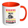 Firefighter Mug Warning Firefighters Wife White 11oz Accent Coffee Mugs