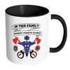 First Responders Mug In This Family Nobody White 11oz Accent Coffee Mugs