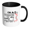 Fishing Mug On The Mission To Do Some Fishin White 11oz Accent Coffee Mugs