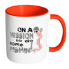 Fishing Mug On The Mission To Do Some Fishin White 11oz Accent Coffee Mugs