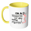 Fishing Mug On The Mission To Do Some Fishin White 11oz Accent Coffee Mugs