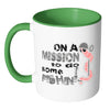 Fishing Mug On The Mission To Do Some Fishin White 11oz Accent Coffee Mugs