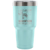 Fishing Travel Mug Just Hold My Rod Wiggle My Worm 30 oz Stainless Steel Tumbler