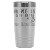 Fishing Travel Mug Mine Is So Big I Have To Hold  20oz Stainless Steel Tumbler