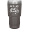 Fishing Tumbler For Grandfather Reel Cool Grandpa Laser Etched 30oz Stainless Steel Tumbler