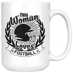 Football Mug This Woman Loves Football 15oz White Coffee Mugs
