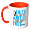 Friedrich Nietzsche Mug Faith Means White 11oz Accent Coffee Mugs