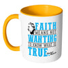 Friedrich Nietzsche Mug Faith Means White 11oz Accent Coffee Mugs