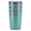 Friedrich Nietzsche Travel Mug Faith Means 20oz Stainless Steel Tumbler