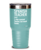 Funny Spanish Teacher Tumbler Like A Normal Teacher But Much Cooler 20oz 30oz Stainless Steel