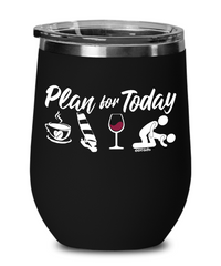 Funny Windsurfer Wine Glass Gift Adult Humor Plan For Today Windsurfing 12oz Stainless Steel