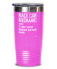 Funny Race Car Mechanic Tumbler Like A Normal Mechanic But Much Cooler 20oz 30oz Stainless Steel