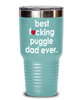 Funny Puggle Dog Tumbler B3st F-cking Puggle Dad Ever 20 30oz Stainless Steel