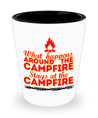 Funny Camping Shot Glass What Happens Around The Campfire Stays At The Campfire