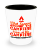 Funny Camping Shot Glass What Happens Around The Campfire Stays At The Campfire