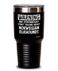 Funny Norwegian Elkhound Tumbler Warning May Spontaneously Start Talking About Norwegian Elkhounds 20oz 30oz Stainless Steel