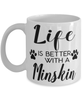 Funny Minskin Cat Mug Life Is Better With A Minskin Coffee Cup 11oz 15oz White