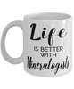 Funny Mineralogist Mug Life Is Better With Mineralogists Coffee Cup 11oz 15oz White