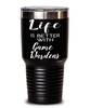 Funny Game Warden Tumbler Life Is Better With Game Wardens 30oz Stainless Steel Black