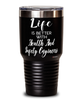 Funny Health And Safety Engineer Tumbler Life Is Better With Health And Safety Engineers 30oz Stainless Steel Black