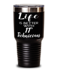 Funny IT Technician Tumbler Life Is Better With IT Technicians 30oz Stainless Steel Black