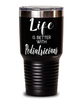 Funny Pediatrician Tumbler Life Is Better With Pediatricians 30oz Stainless Steel Black
