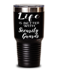 Funny Security Guard Tumbler Life Is Better With Security Guards 30oz Stainless Steel Black