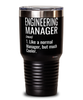 Funny Engineering Manager Tumbler Like A Normal Manager But Much Cooler 30oz Stainless Steel Black