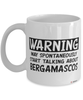 Funny Bergamasco Mug Warning May Spontaneously Start Talking About Bergamascos Coffee Cup White