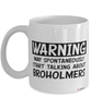 Funny Broholmer Mug Warning May Spontaneously Start Talking About Broholmers Coffee Cup White