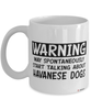 Funny Havanese Mug Warning May Spontaneously Start Talking About Havanese Dogs Coffee Cup White