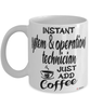 Funny System And Operations Technician Mug Instant System And Operations Technician Just Add Coffee Cup White