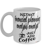 Funny FP&A Analyst Mug Instant Financial Planning & Analysis Analyst Just Add Coffee Cup White