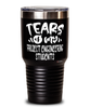 Funny Project Engineering Professor Teacher Tumbler Tears Of My Project Engineering Students 30oz Stainless Steel Black