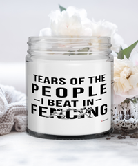 Funny Fencer Candle Tears Of The People I Beat In Fencing 9oz Vanilla Scented Candles Soy Wax