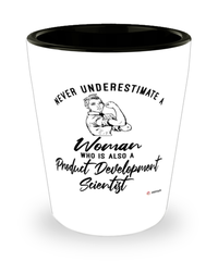 Product Development Scientist Shotglass Never Underestimate A Woman Who Is Also A Product Development Scientist Shot Glass