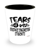 Funny Aerospace Engineering Professor Teacher Shotglass Tears Of My Aerospace Engineering Students