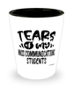 Funny Mass Communications Professor Teacher Shotglass Tears Of My Mass Communications Students