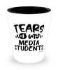 Funny Media Professor Teacher Shotglass Tears Of My Media Students