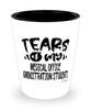 Funny Medical Office Administration Professor Teacher Shotglass Tears Of My Medical Office Administration Students