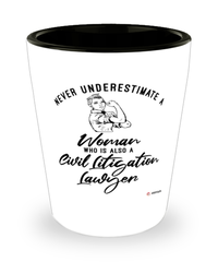 Civil Litigation Lawyer Shotglass Never Underestimate A Woman Who Is Also A Civil Litigation Lawyer Shot Glass